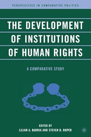 Imagen del vendedor de The Development of Institutions of Human Rights : A Comparative Study a la venta por AHA-BUCH GmbH