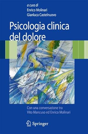 Seller image for Psicologia Clinica del Dolore for sale by BuchWeltWeit Ludwig Meier e.K.