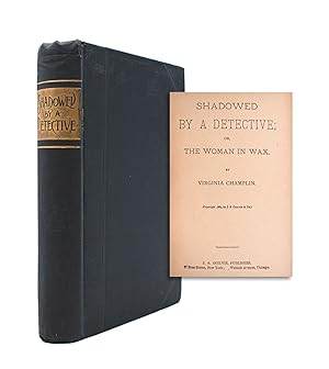 Seller image for Shadowed by a Detective; Or, The Woman in Wax for sale by James Cummins Bookseller, ABAA