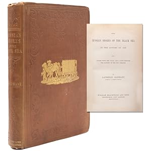 Seller image for The Russian Shores of the Black Sea in the Autumn of 1852 with a Voyage down the Volga, and a Tour Through the Country of the Don Cossacks for sale by James Cummins Bookseller, ABAA