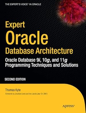 Immagine del venditore per Expert Oracle Database Architecture venduto da BuchWeltWeit Ludwig Meier e.K.