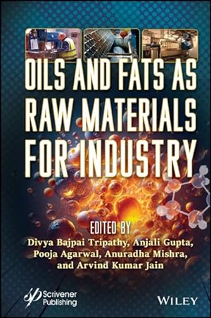 Imagen del vendedor de Oils and Fats As Raw Materials for Industry a la venta por GreatBookPrices