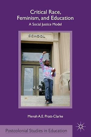 Imagen del vendedor de Critical Race, Feminism, and Education a la venta por BuchWeltWeit Ludwig Meier e.K.