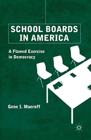 Immagine del venditore per School Boards in America venduto da BuchWeltWeit Ludwig Meier e.K.