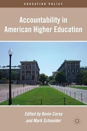Immagine del venditore per Accountability in American Higher Education venduto da BuchWeltWeit Ludwig Meier e.K.
