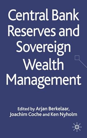 Imagen del vendedor de Central Bank Reserves and Sovereign Wealth Management a la venta por BuchWeltWeit Ludwig Meier e.K.