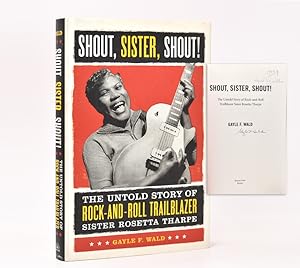 Shout, Sister Shout! The Untold Story of Rock-and-Roll TRAILBLAZER Sister Rossetta Sharp