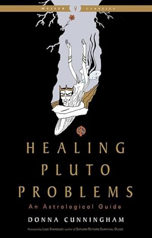 Imagen del vendedor de Healing Pluto Problems : An Astrological Guide a la venta por AHA-BUCH GmbH