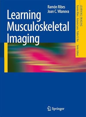 Bild des Verk�ufers f�r Learning Musculoskeletal Imaging zum Verkauf von AHA-BUCH GmbH