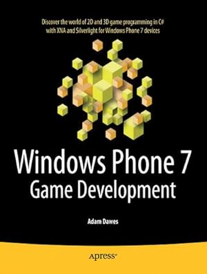 Image du vendeur pour Windows Phone 7 Game Development mis en vente par BuchWeltWeit Ludwig Meier e.K.