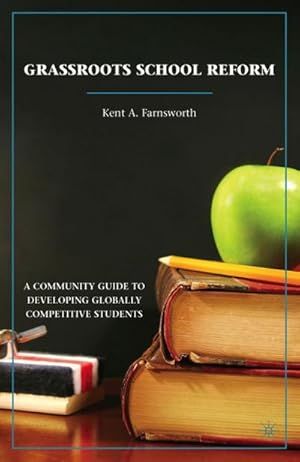 Immagine del venditore per Grassroots School Reform venduto da BuchWeltWeit Ludwig Meier e.K.