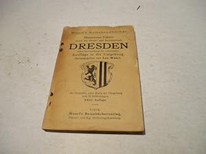 Seller image for Illustrierter F�hrer durch die Haupt-und Rseidenzstadt Dresden for sale by Ottmar M�ller