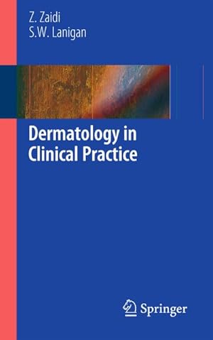 Image du vendeur pour Dermatology in Clinical Practice mis en vente par BuchWeltWeit Ludwig Meier e.K.