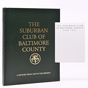 The Suburban Club of Baltimore 1900-1995