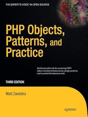 Seller image for PHP Objects, Patterns and Practice for sale by AHA-BUCH GmbH