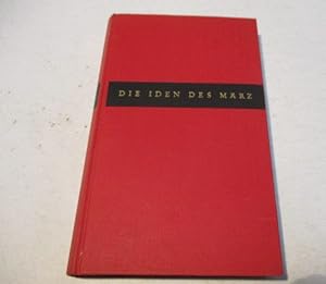 Seller image for Die Iden des Mrz. for sale by Ottmar Mller