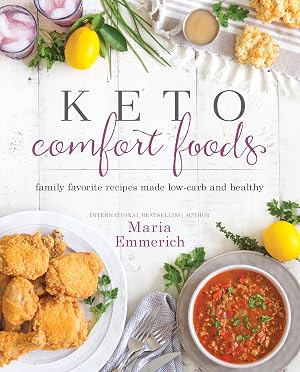 Bild des Verk�ufers f�r Keto Comfort Foods: Family Favorite Recipes Made Low-Carb and Healthy zum Verkauf von Dream Books Co.