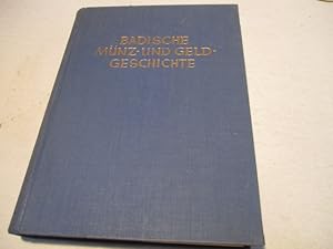 Seller image for Badische Mnz-und Geldgeschichte for sale by Ottmar Mller