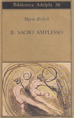 Imagen del vendedor de Il sacro amplesso a la venta por Laboratorio del libro