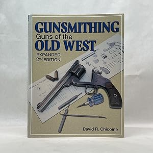 Bild des Verkufers fr GUNSMITHING - GUNS OF THE OLD WEST (GUNSMITHING) zum Verkauf von Atlanta Vintage Books