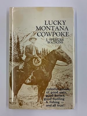 Seller image for Lucky Montana Cowpoke for sale by Second Edition Books