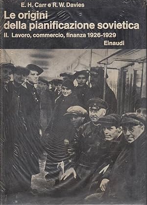 Le origini della pianificazione sovietica. 1926-1929. II. Lavoro, commercio, finanza