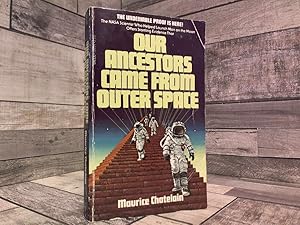 Seller image for Our Ancestors Came from Outer Space for sale by Archives Books, Inc.