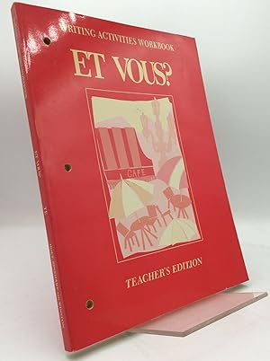 Seller image for ET VOUS? French 1 Writing Activities Workbook (Teacher's Edition) for sale by Kubik Fine Books Ltd., ABAA