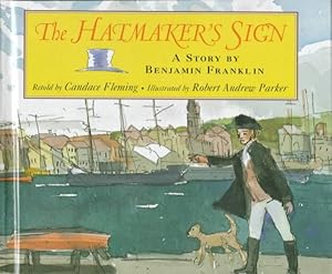 Bild des Verkufers fr Hatmaker's Sign : A Story by Benjamin Franklin zum Verkauf von GreatBookPricesUK