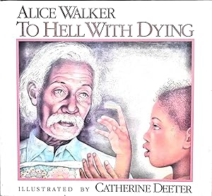 Imagen del vendedor de To Hell with Dying a la venta por Liberty Book Store ABAA FABA IOBA