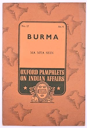 Burma [Oxford Pamphlets On Indian Affairs No.17]