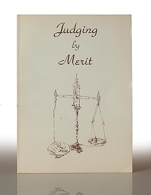 Bild des Verkufers fr Judging by merit: Definitive guidelines for fairs, shows, judges, and entrants zum Verkauf von This Old Book, Inc