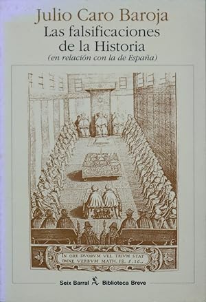 Bild des Verkufers fr Las falsificaciones de la historia (en relacin con la de Espaa) zum Verkauf von Librera Alonso Quijano