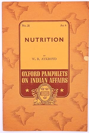 Imagen del vendedor de Nutrition [Oxford Pamphlets On Indian Affairs No.21] a la venta por Dodman Books