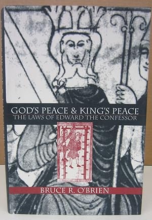 Image du vendeur pour God's Peace and King's Peace: The Laws of Edward the Confessor mis en vente par Midway Book Store (ABAA)