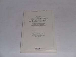 Seller image for Kann Gottes Nicht-Sein gedacht werden?: Die Kontroverse zwischen Anselm von Canterbury und Gaunilo von Marmoutiers. Lat. /Dt. (Excerpta classica). for sale by Der-Philo-soph