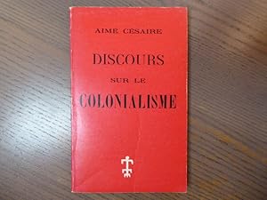 Seller image for Discours sur LE COLONIALISME. for sale by Tir  Part