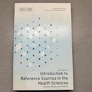 Introduction to Reference Sources in the Health Sciences (Medical Library Association Guides)