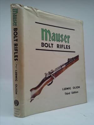 Seller image for Mauser Bolt Rifles for sale by ThriftBooksVintage