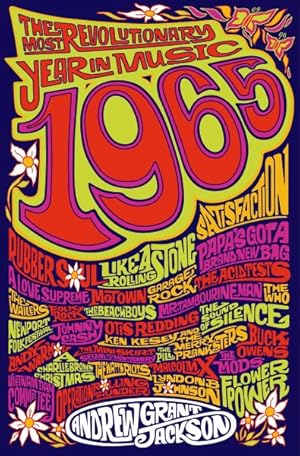 Imagen del vendedor de 1965 : The Most Revolutionary Year in Music a la venta por GreatBookPrices