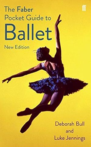 Image du vendeur pour The Faber Pocket Guide to Ballet mis en vente par WeBuyBooks
