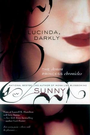 Seller image for Lucinda, Darkly: The Demon Princess Chronicles for sale by Kayleighbug Books, IOBA