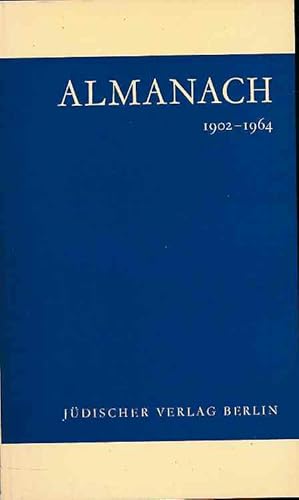 Bild des Verkufers fr Almanach 1902-1964. Jdischer Verlag Berlin. zum Verkauf von Fundus-Online GbR Borkert Schwarz Zerfa