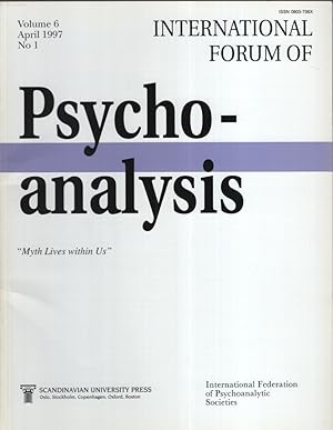 Bild des Verkufers fr Vol.6 complete; 1997; No 1-4. International Forum of Psychoanalysis. (4 issues) zum Verkauf von Fundus-Online GbR Borkert Schwarz Zerfa