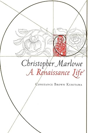 Seller image for Christopher Marlowe: A Renaissance Life: Law and Politics in the European Union for sale by Fundus-Online GbR Borkert Schwarz Zerfa