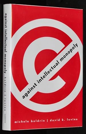 Seller image for Against Intellectual Monopoly for sale by Eyebrowse Books, MWABA