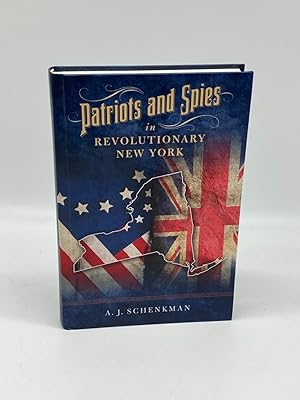 Bild des Verkufers fr Patriots and Spies in Revolutionary New York zum Verkauf von True Oak Books