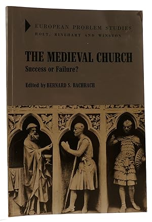 Imagen del vendedor de THE MEDIEVAL CHURCH: SUCCESS OR FAILURE a la venta por Rare Book Cellar