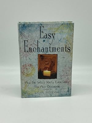 Seller image for Easy Enchantments All the Spells You'll Ever Need for Any Occasion for sale by True Oak Books