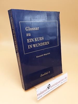 Glossar zu Ein Kurs in Wundern